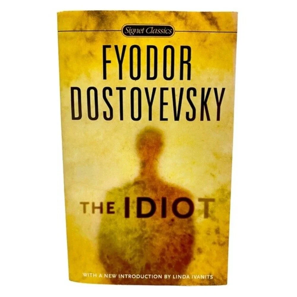 Book The Idiot by Fyodor Dostoyevsk